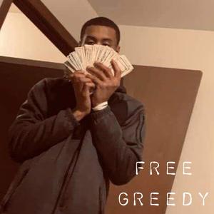 Free Greedy(feat. Lil Dame & BSG Taedoe) (Explicit)