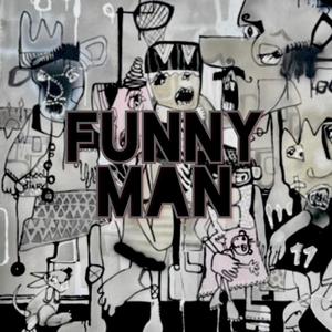 Funny Man (feat. Rogue)