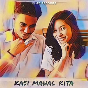 Kasi Mahal Kita(feat. Kat Collantes)