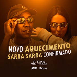 Novo Aquecimento - Sarra Sarra Confirmado (Explicit)