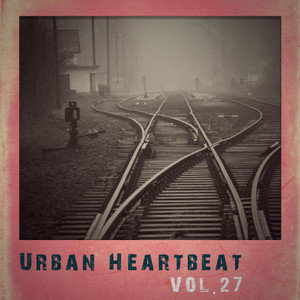 Urban Heartbeat, Vol. 27