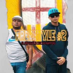 Freestyle #2 (feat. Chicho Rappers) (Explicit)