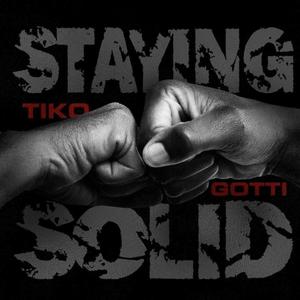 Staying soild (feat. King showoff) [Explicit]