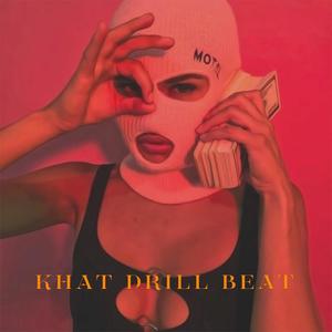 Khat (Drill Beat)