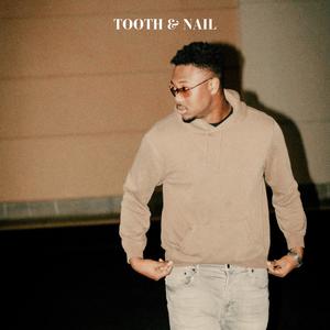 Tooth & Nail