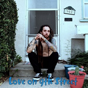 Love on 9th Street (Explicit)