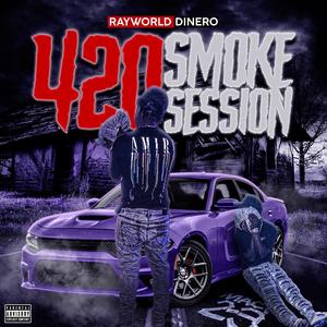 420 Smoke Session (Explicit)