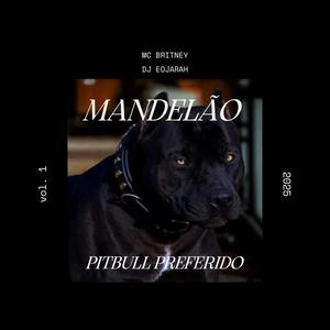 Pitbull Preferido (Explicit)