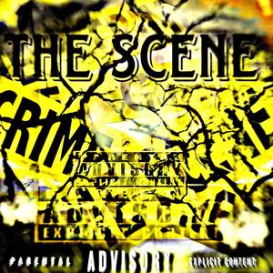 The Scene (Explicit)