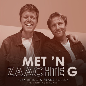 Met 'n Zaachte G