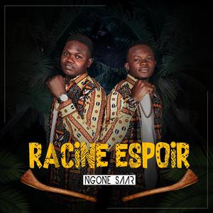 Racine Espoir (Explicit)