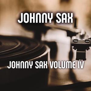 Johnny Sax Volume IV