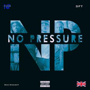 Said Enough? (feat. DFT) (Explicit)