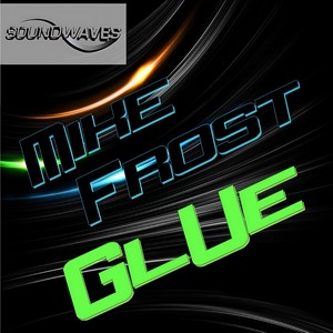 Glue (Original Mix)