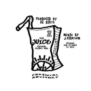 Fazenc - Juice (feat. Villeboy Rand) (Explicit)