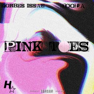 Pink Toes (feat. DooLa) (Explicit)