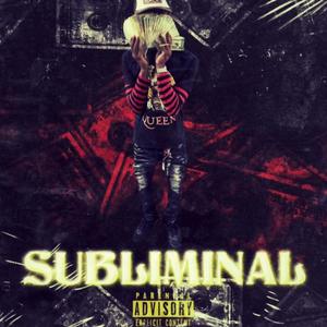 Subliminal (Explicit)