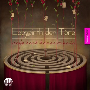 Labyrinth der Töne, Vol. 11 - Deep & Tech-House Music