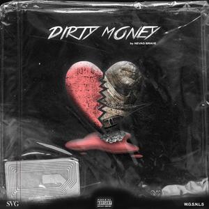 Dirty Money (Explicit)