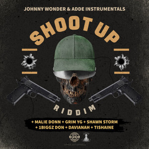 Shoot Up Riddim (Explicit)