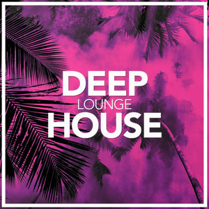 Deep House Lounge