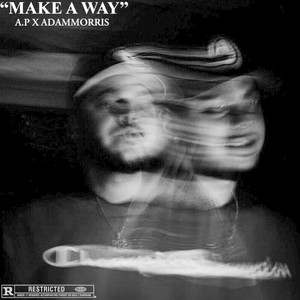 Make A Way (Explicit)