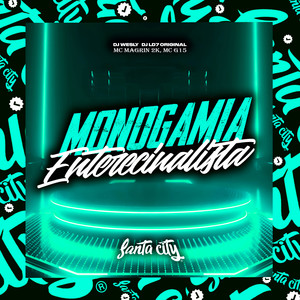 Monogamia Enterecinalista (Explicit)