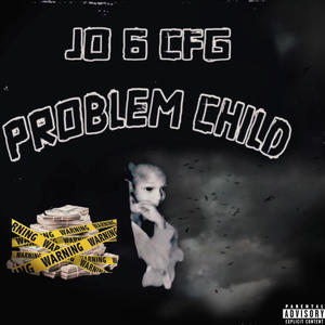 Problem Child (Explicit)