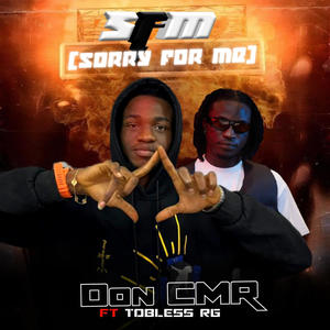 SFM (Sorry For Me) (feat. Tobless)