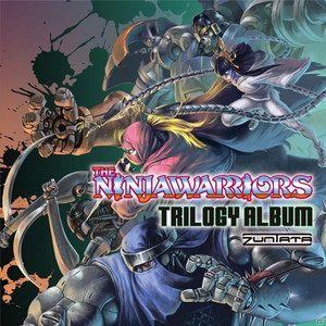 THE NINJA WARRIORS TRILOGY ALBUM