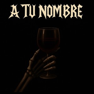 A TU NOMBRE