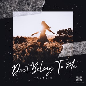Don't Belong To Me (Radio Edit)