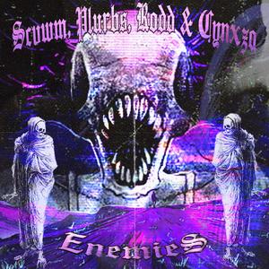 Enemies (Explicit)