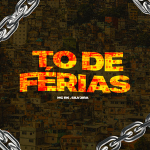 TO DE FÉRIAS