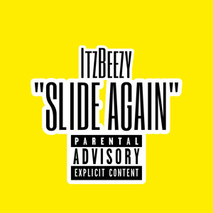Slide Again (Explicit)