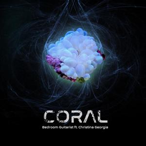 Coral (feat. Christina Georgia)