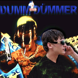 Dumm & Dümmer (feat. Bayo229 & Yungporsche) [Explicit]