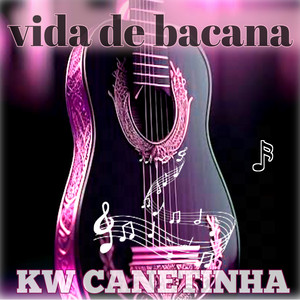 Vida de Bacana