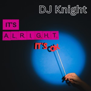 It's alright it's ok