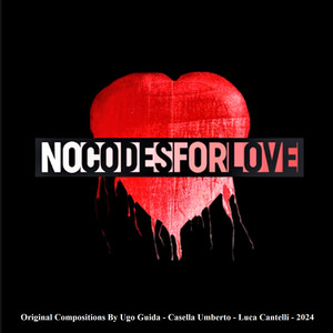 No Codes for Love