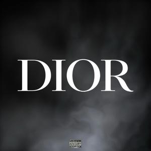 Dior (Explicit)