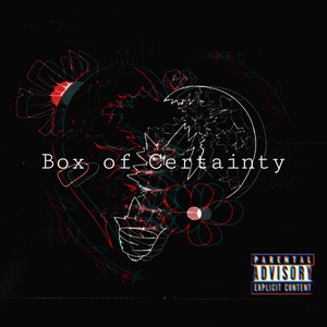 Box of Certainty (Explicit)