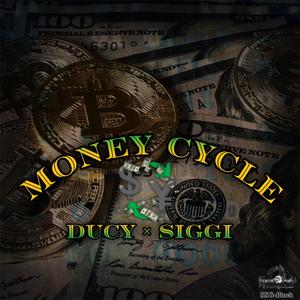 Money Cycle (feat. Siggi Soo Desert)