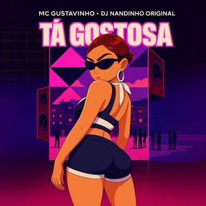TÁ GOSTOSA (Explicit)