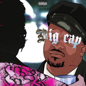 Big Cap (Explicit)