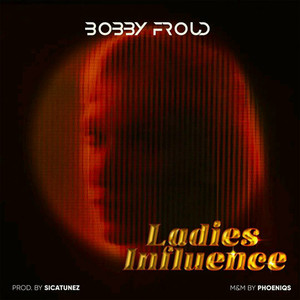 Ladies Influence (Explicit)