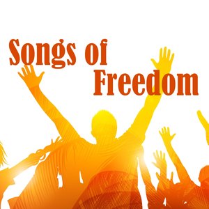 Songs Of Freedom