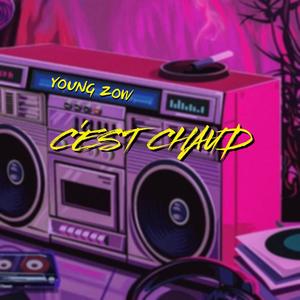 C'EST CHAUD (Explicit)