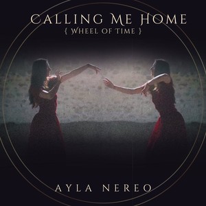 Calling Me Home (Wheel of Time)