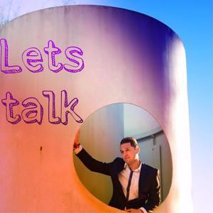 lets talk (Quisiera Hablarte)